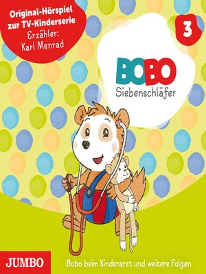 cover image of Bobo Siebenschläfer. Bobo beim Kinderarzt und weitere Folgen